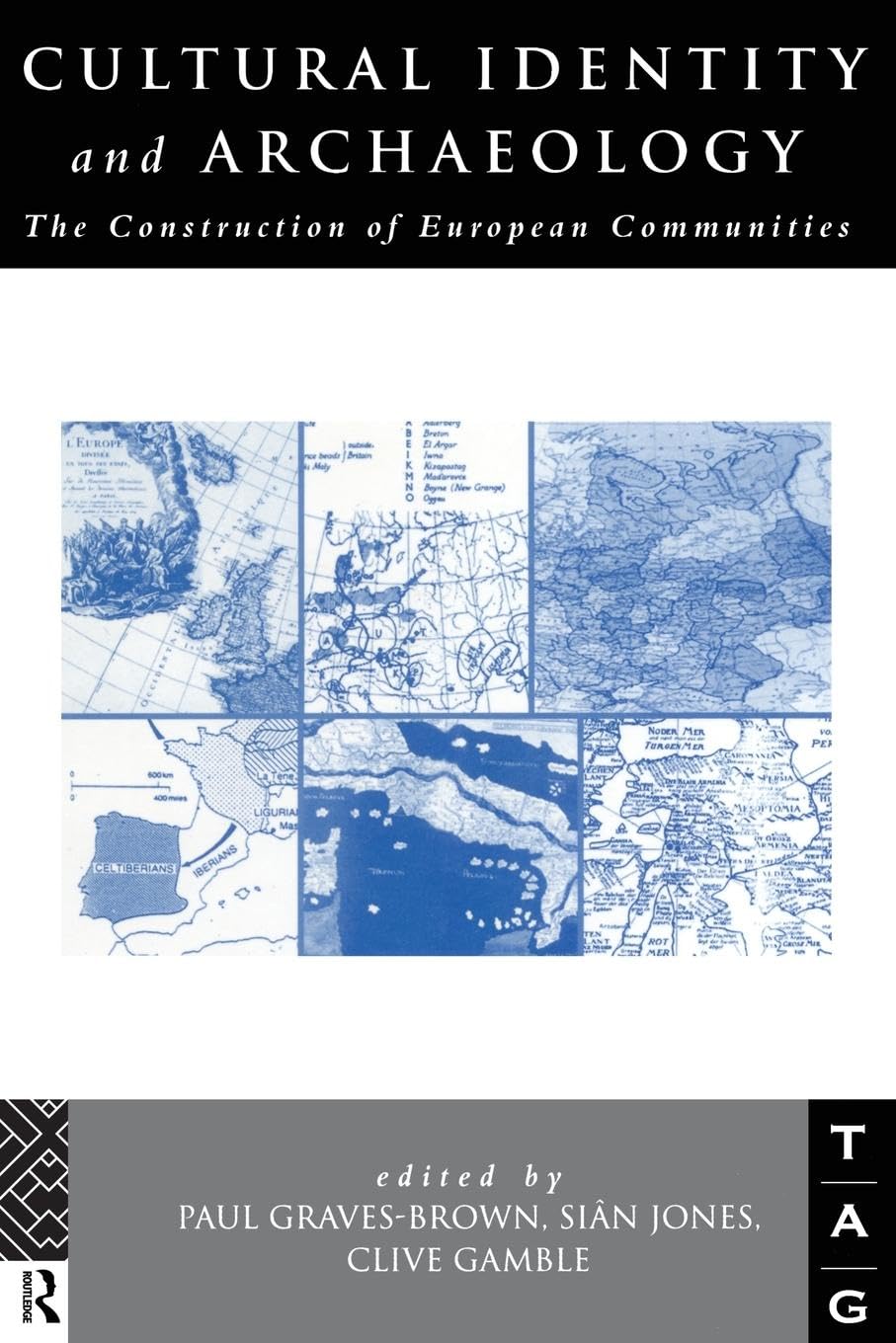 Cultural Identity and Archaeology (Theoretical Archaeology Group (Tag)),Used