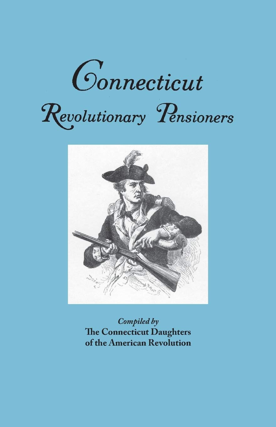 Connecticut Revolutionary Pensioners,Used