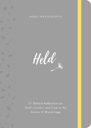 Held: 31 Biblical Reflections on God's Comfort and Care in the Sorrow of Miscarriage (Meditations on Psalm 139 help women suffer,Used