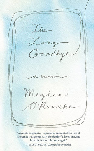 Long Goodbye: A Memoir Of Grief,Used