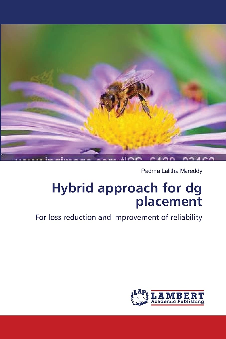 Hybrid approach for dg placement: For loss reduction and improvement of reliability,Used