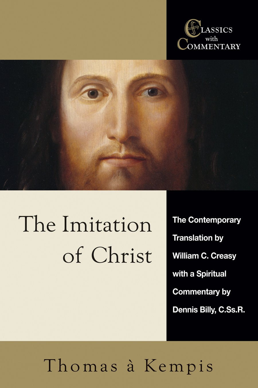 The Imitation of Christ: A Spiritual Commentary and Reader's Guide,Used