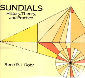 Sundials: History, Theory, And Practice-new,New