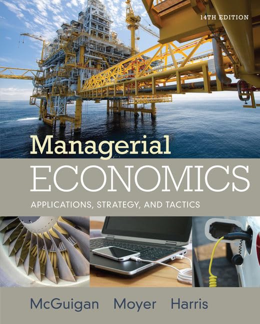 Managerial Economics: Applications, Strategies and Tactics,Used
