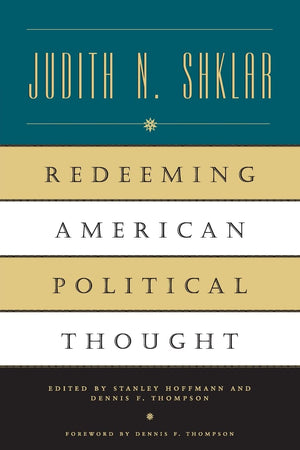 Redeeming American Political Thought,Used