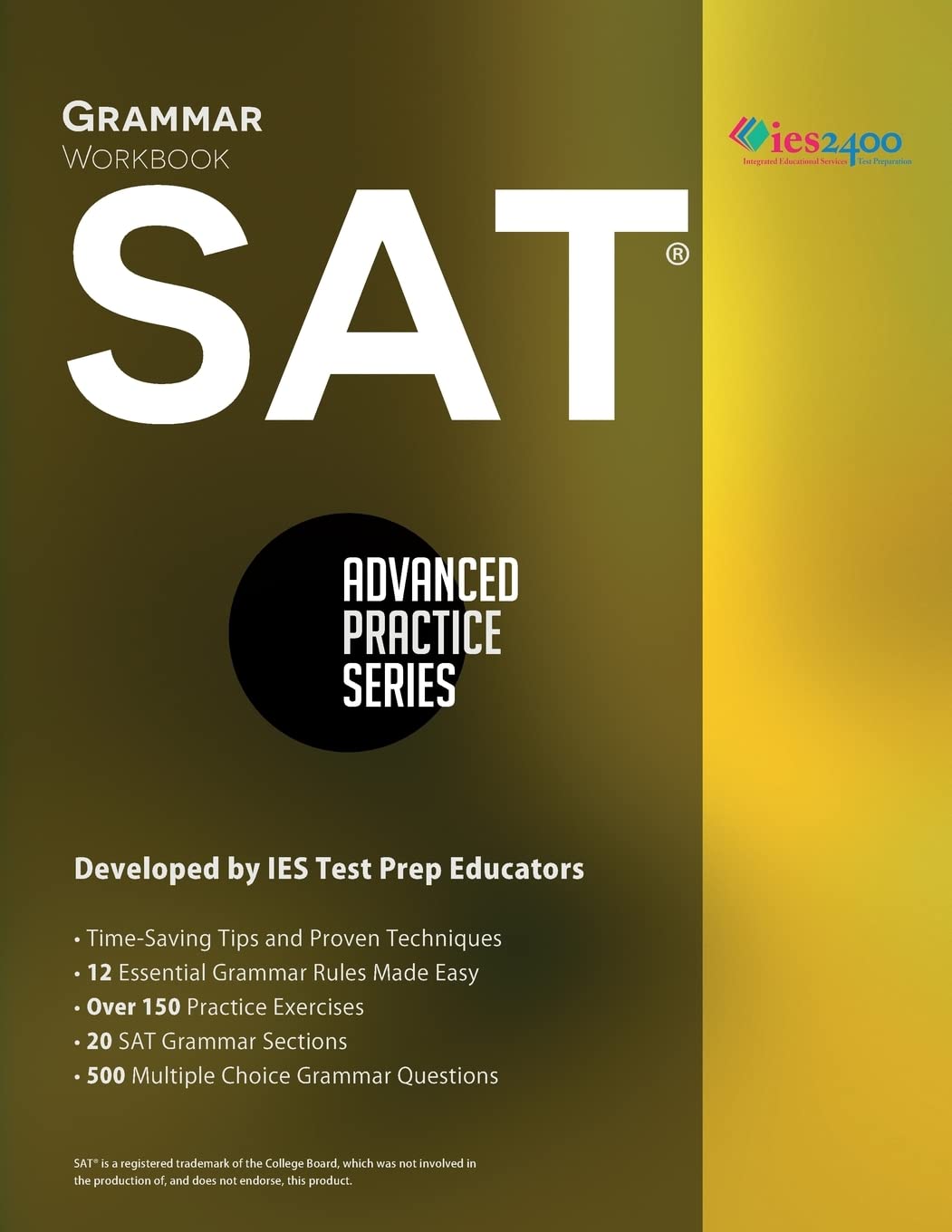 Sat Grammar Workbook (Advanced Practice Series),New