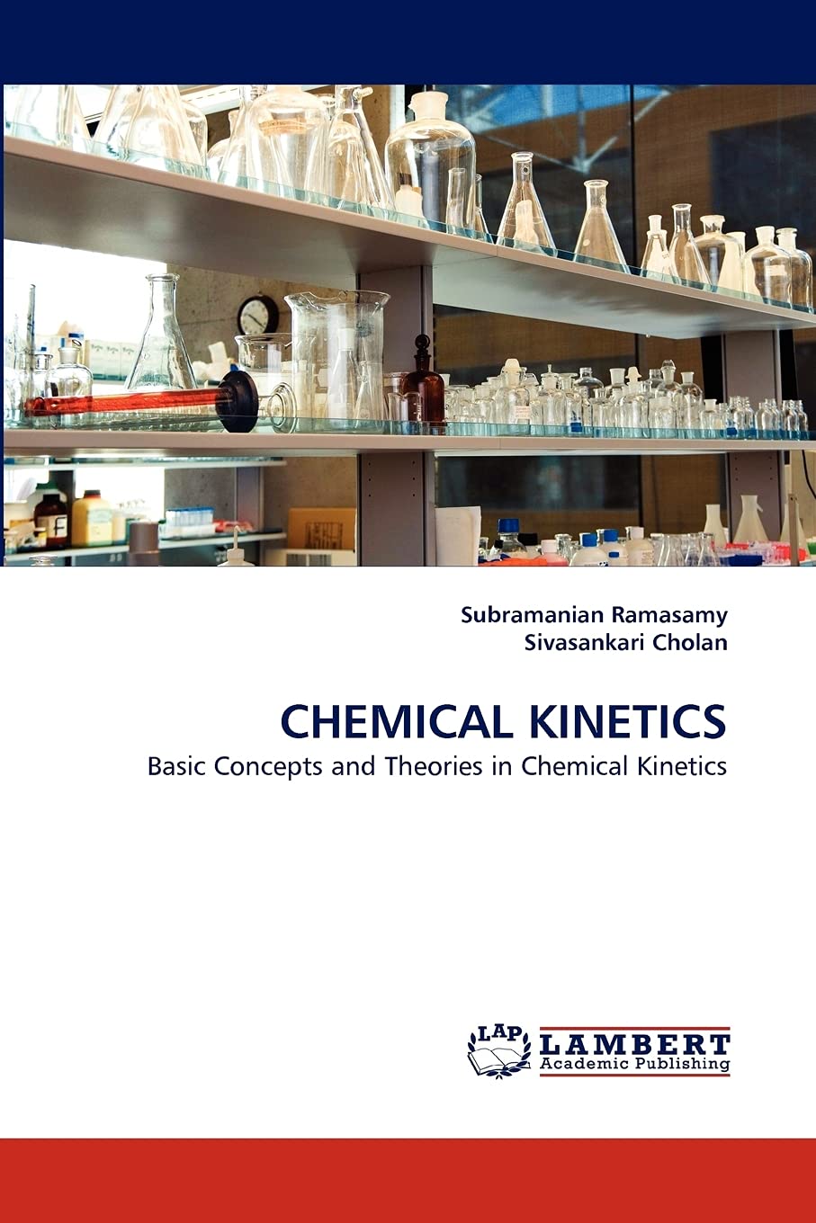 CHEMICAL KINETICS: Basic Concepts and Theories in Chemical Kinetics,Used