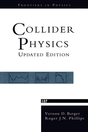 Collider Physics: Revised Edition (Frontiers in Physics),Used
