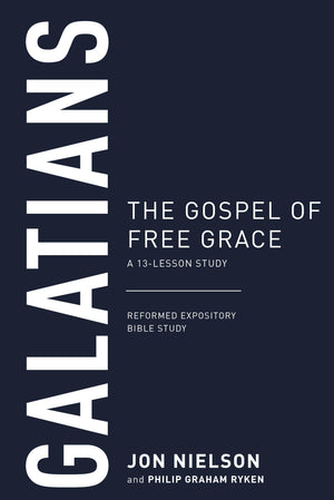 Galatians: The Gospel of Free Grace (Reformed Expository Bible Studies),Used