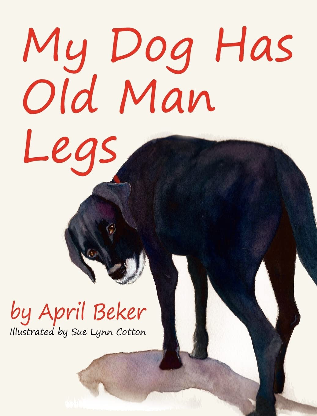 My Dog Has Old Man Legs,New