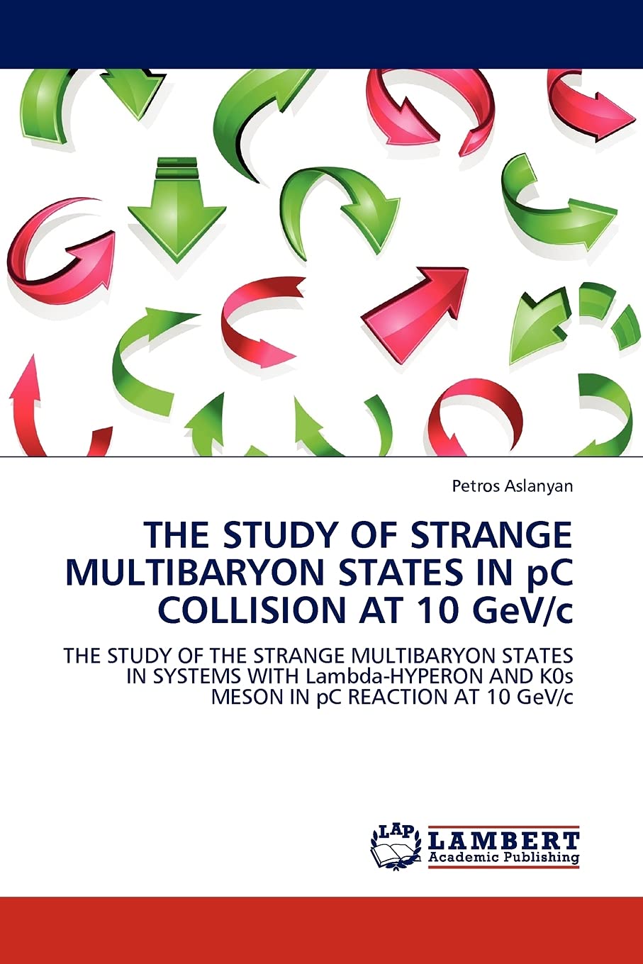 THE STUDY OF STRANGE MULTIBARYON STATES IN pC COLLISION AT 10 GeV/c: THE STUDY OF THE STRANGE MULTIBARYON STATES IN SYSTEMS WITH,Used