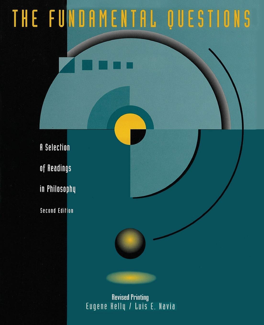 The Fundamental Questions: A Selection of Readings in Philosophy,Used