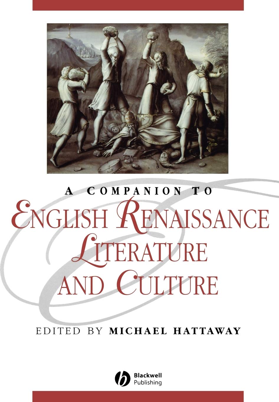 A Companion To English Renaissance Literature and Culture,Used