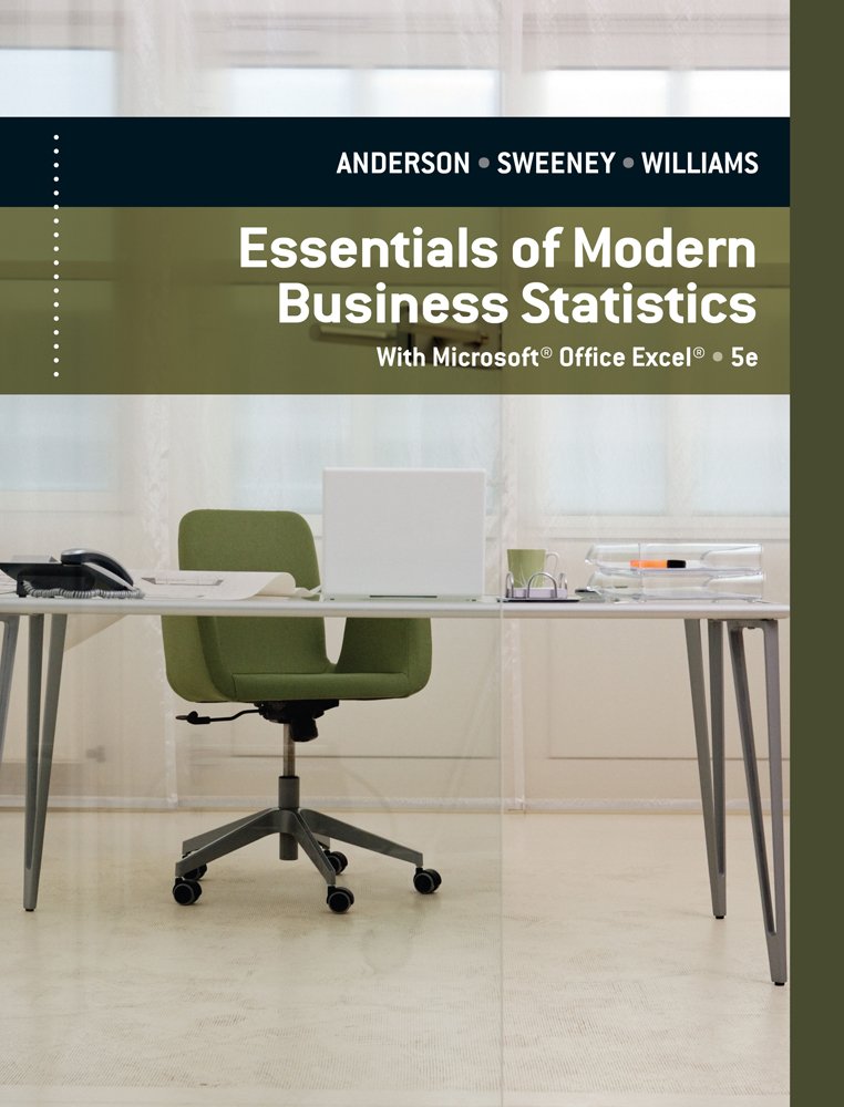 Essentials of Modern Business Statistics with Microsoft Excel,New