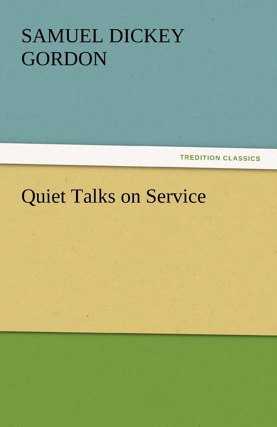 Quiet Talks on Service,Used
