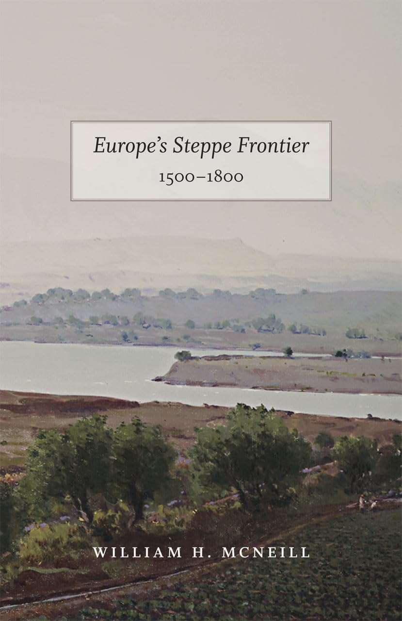 Europe's Steppe Frontier, 15001800,Used