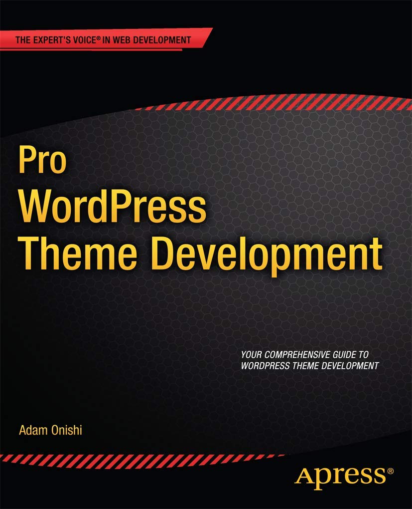 Pro WordPress Theme Development (Expert's Voice in Web Development),Used