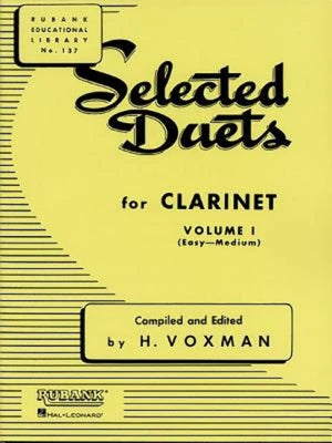 Selected Duets for Clarinet  Volume 1  Easy to Medium Classical Clarinet Duets  Rubank Educational Library Sheet Music for Stud,New
