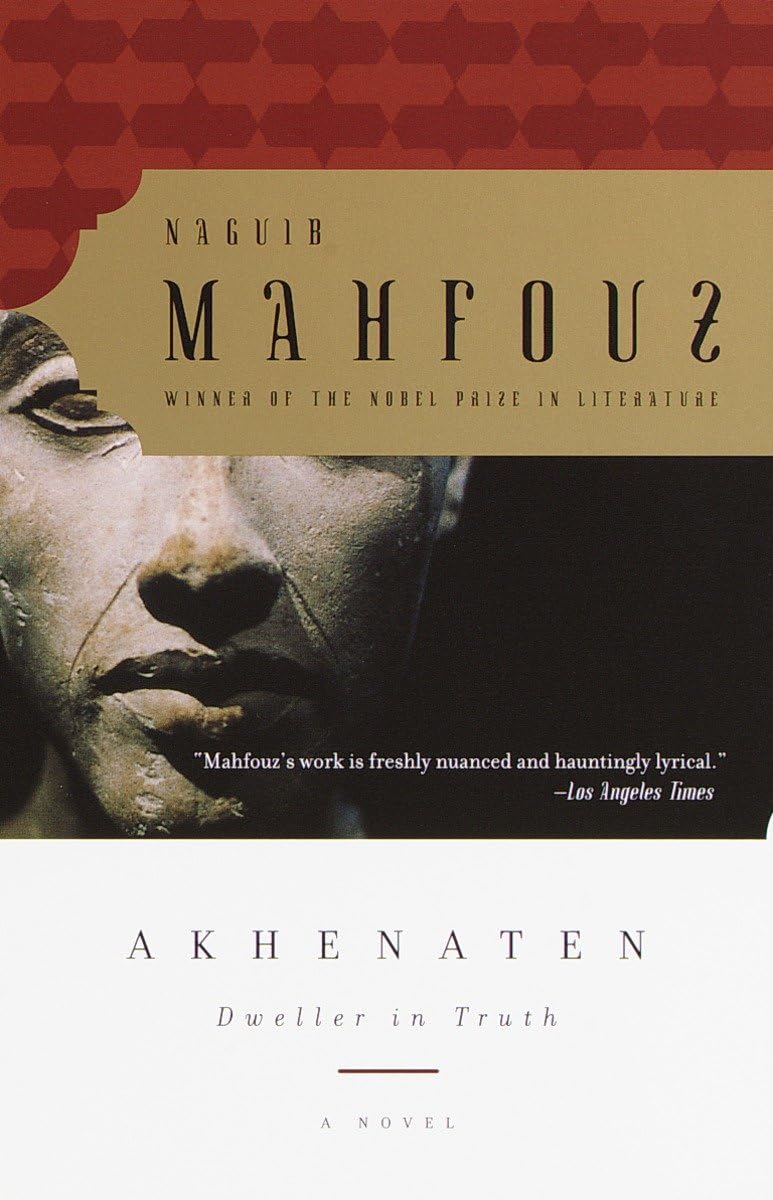 Akhenaten: Dweller in Truth A Novel,Used