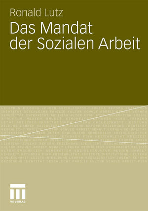 Das Mandat der Sozialen Arbeit (German Edition),Used