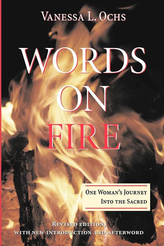 Words On Fire: One Woman's Journey Into The Sacred,New
