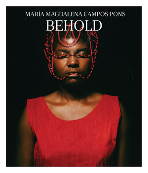 Mara Magdalena CamposPons: Behold,Used