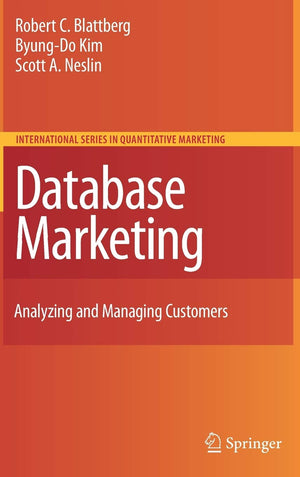Database Marketing: Analyzing and Managing Customers (International Series in Quantitative Marketing, 18),Used