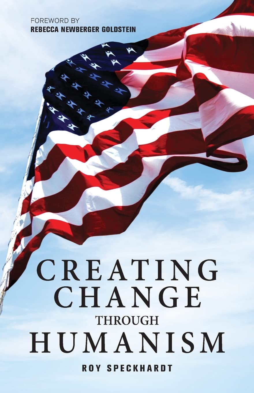 Creating Change Through Humanism,Used