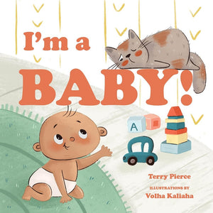Im a Baby!