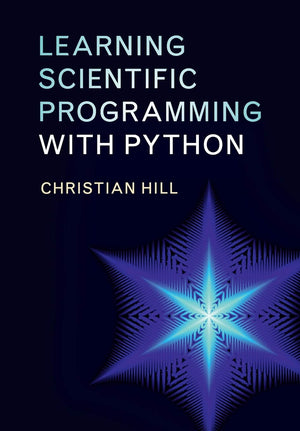Learning Scientific Programming With Python