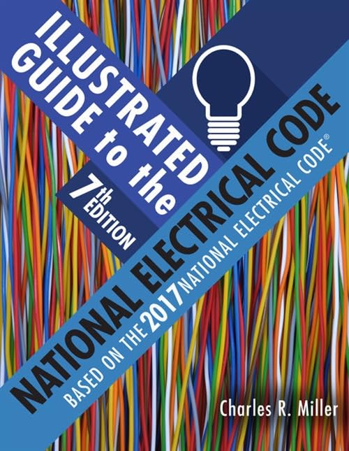 Illustrated Guide To The National Electrical Code