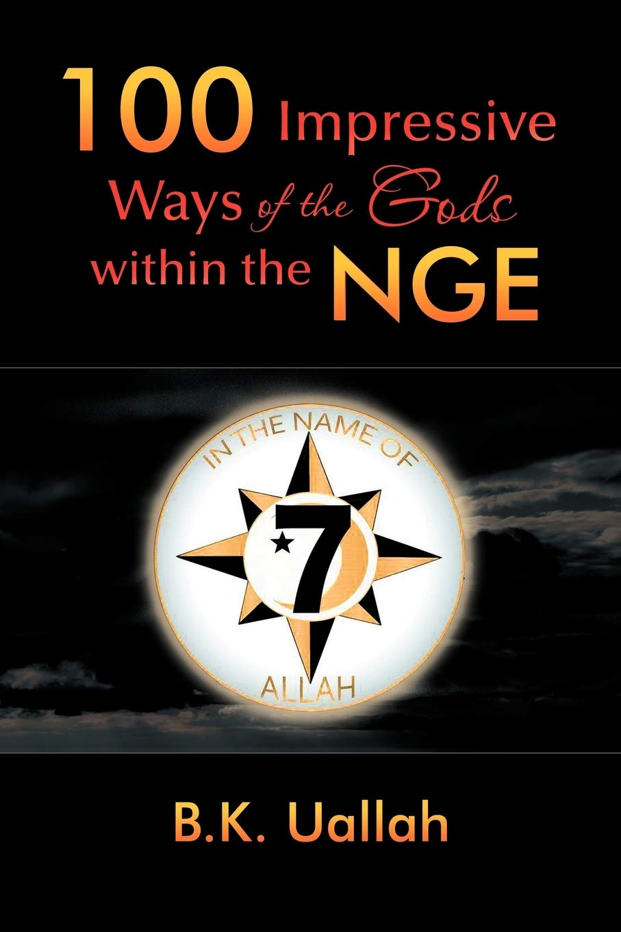 100 Impressive Ways of the Gods within the NGE (Multilingual Edition),Used