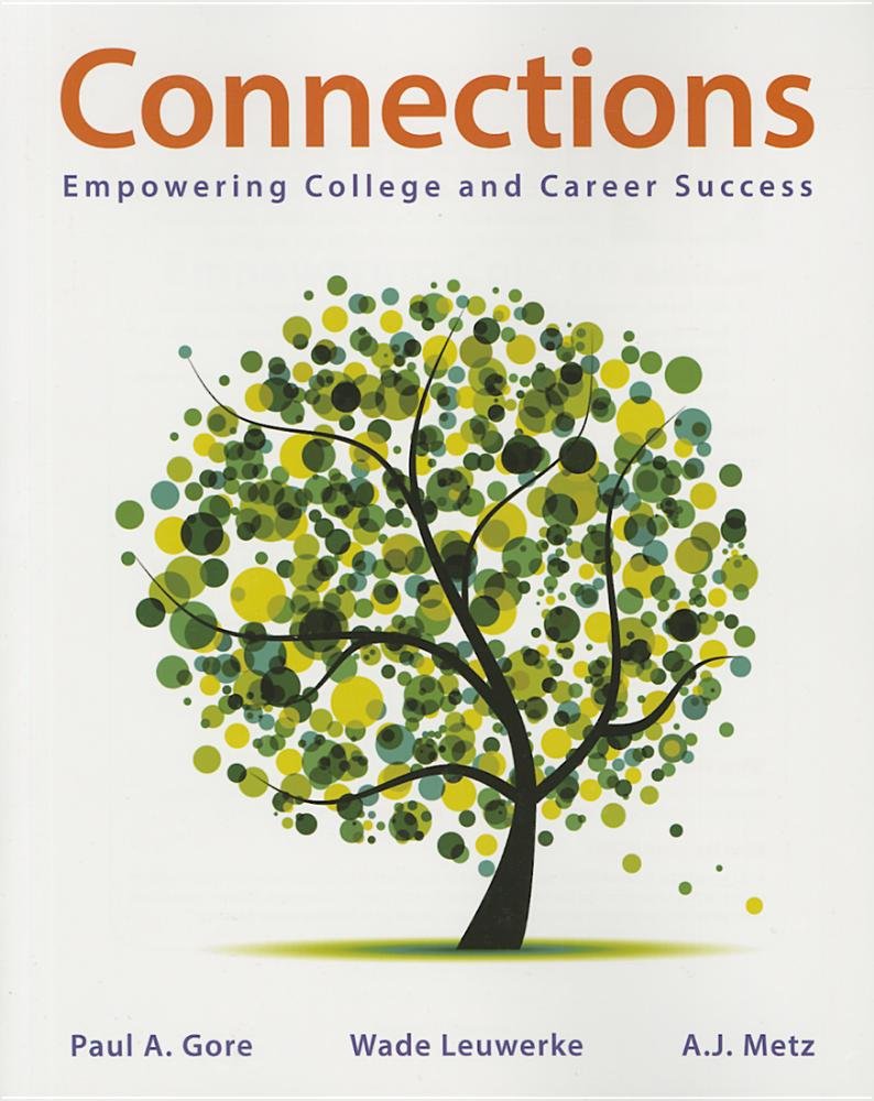 LooseLeaf Version for Connections: Empowerment for College and Success,Used