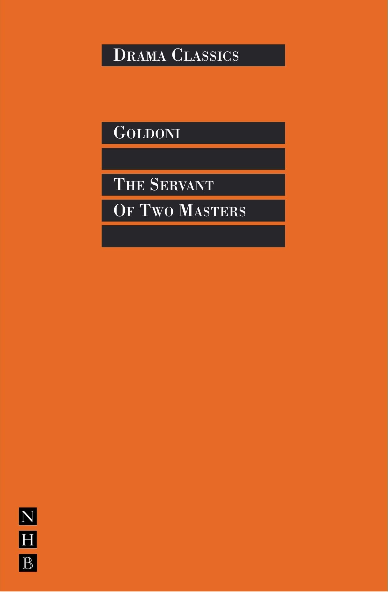 The Servant of Two Masters (Drama Classics),Used