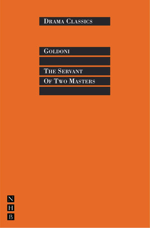The Servant of Two Masters (Drama Classics),Used