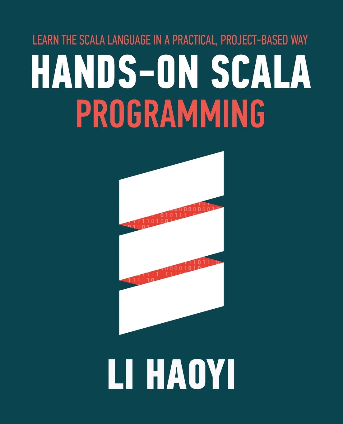 Handson Scala Programming: Learn Scala in a Practical, ProjectBased Way,Used