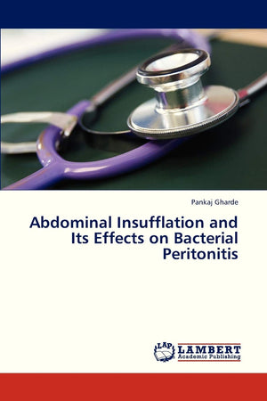 Abdominal Insufflation and Its Effects on Bacterial Peritonitis,Used