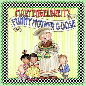 Mary Engelbreit'S Funny Mother Goose,Used