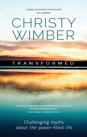 Transformed: Challenging myths about the powerfilled life,Used