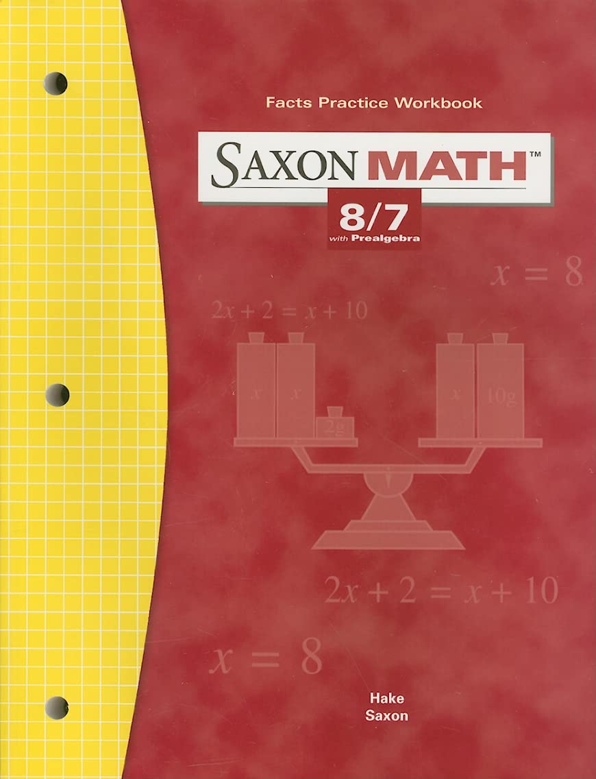 Saxon Math: 8/7, Fact Practice Workbook, Grade 7,Used