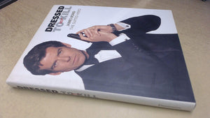 DRESSED TO KILL: James Bond  The Suited Hero,Used