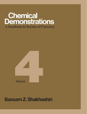 Chemical Demonstrations : A Handbook for Teachers of Chemistry Vol 4 (Volume 4),Used