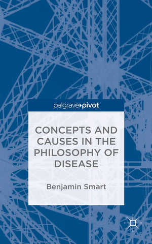 The Philosophy of Disease,Used