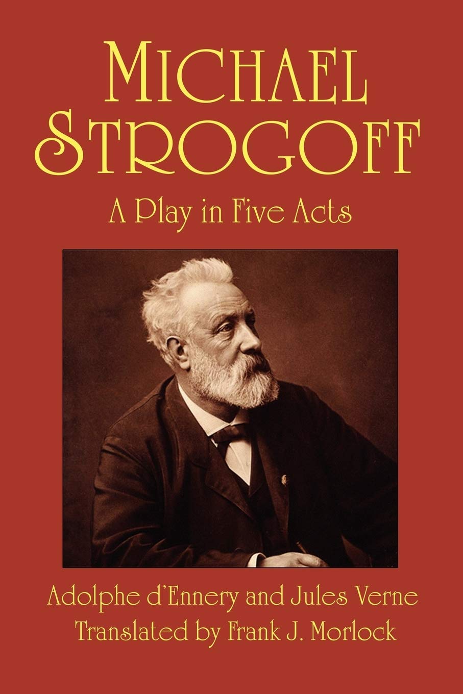 Michael Strogoff  A Play In Five Acts,Used