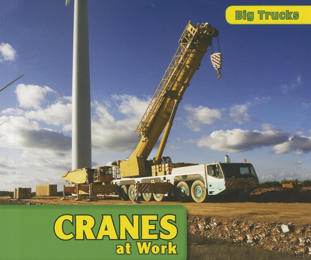 Cranes at Work (Big Trucks),Used