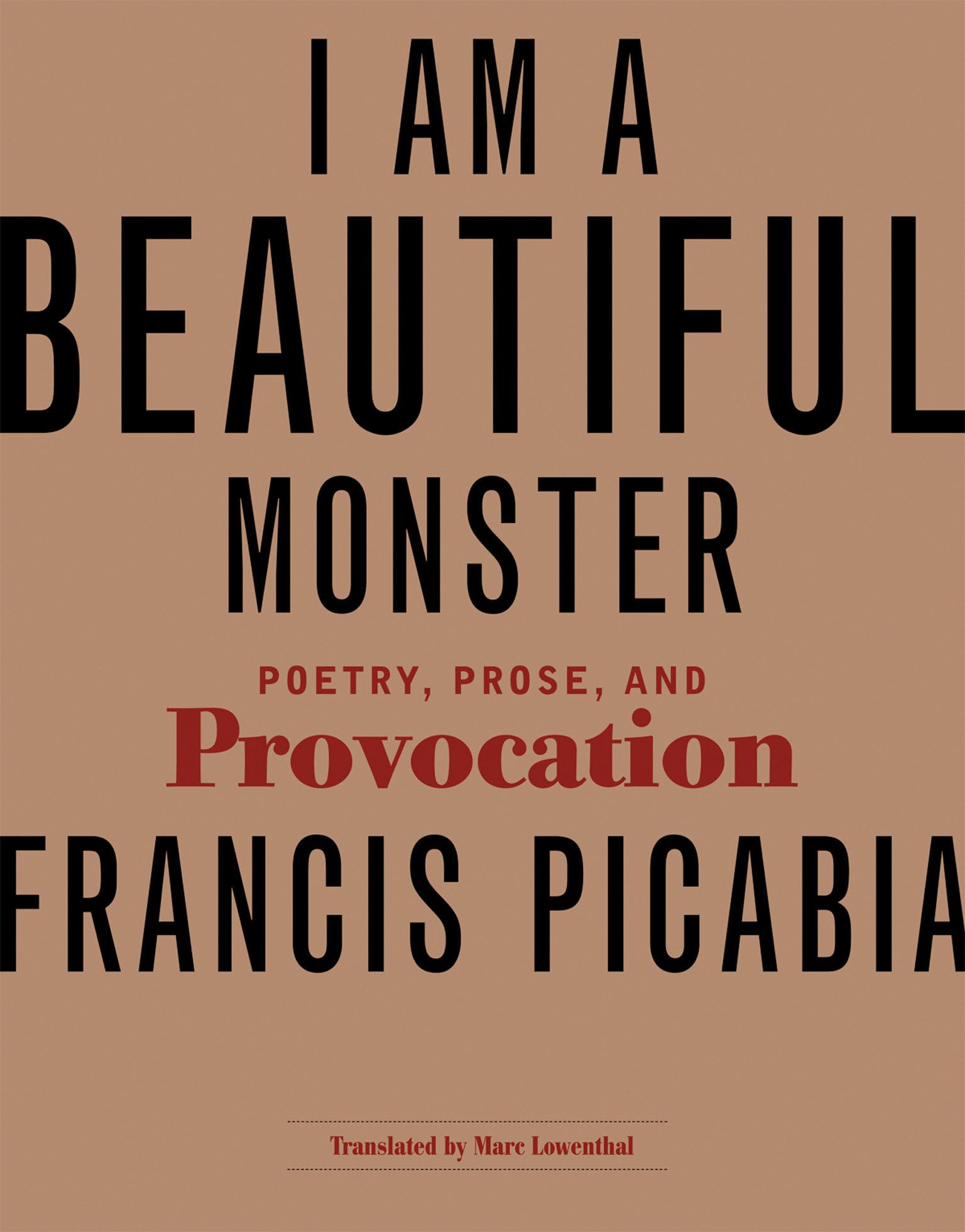 I Am a Beautiful Monster: Poetry, Prose, and Provocation,Used