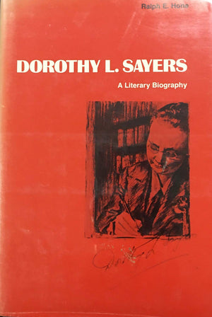 Dorothy L. Sayers: A Literary Biography,New