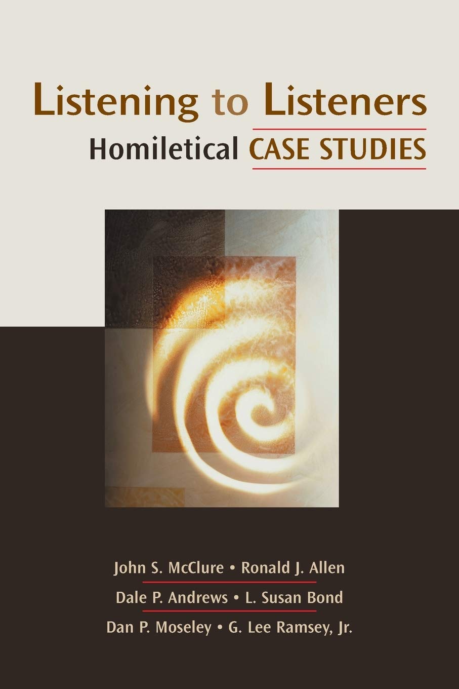 Listening to Listeners: Homiletical Case Studies (Channels of Listening),Used