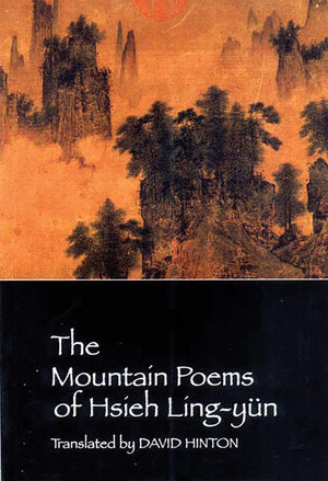 The Mountain Poems Of Hsieh Lingyun,Used