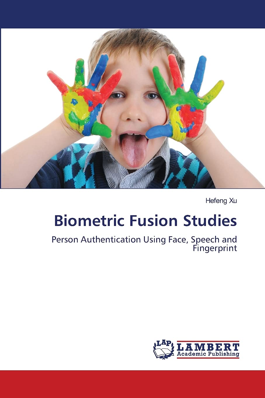 Biometric Fusion Studies: Person Authentication Using Face, Speech and Fingerprint,Used